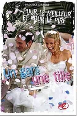 Un gars une fille - Vol.7 - Pour le meilleur et pour le pire (2003)