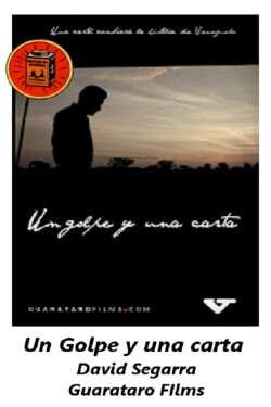 Un Golpe y una Carta (2009) Un Golpe y una Carta (2009)