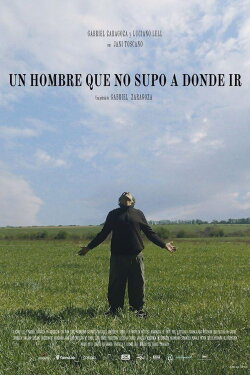 Un hombre que no supo adónde ir (2016) Un hombre que no supo adónde ir (2016)