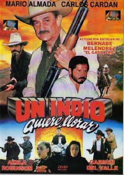 Un indio quiere llorar (1994)