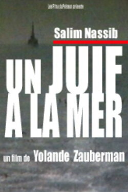 Un juif à la mer (2005) Un juif à la mer (2005)