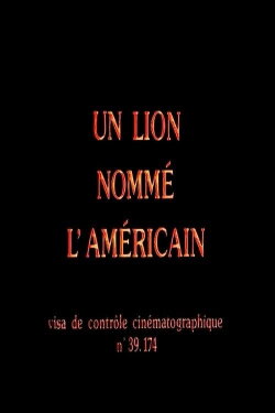 Un lion nommé l'Américain (1972) Un lion nommé l'Américain (1972)
