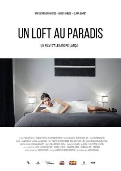 Un loft au paradis (2017) Un loft au paradis (2017)