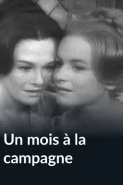 Un mois à la campagne (1966) Un mois à la campagne (1966)