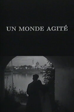 Un monde agité (2000) Un monde agité (2000)