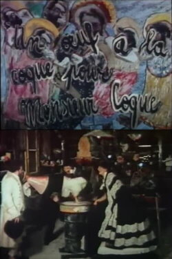 Un oeuf à la coque pour monsieur Coque (1983) Un oeuf à la coque pour monsieur Coque (1983)