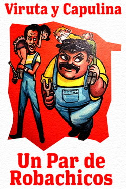 Un par de robachicos (1967)
