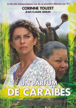 Un parfum de Caraïbes (2004) Un parfum de Caraïbes (2004)