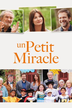 Un petit miracle (2023) Un petit miracle (2023)