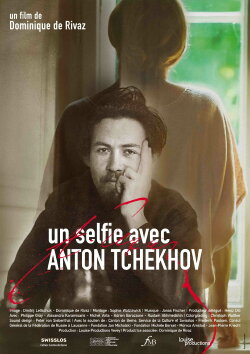 Un selfie avec Anton Tchekhov (2022) Un selfie avec Anton Tchekhov (2022)
