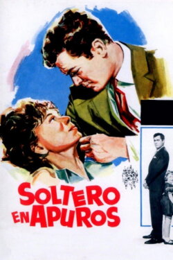 Un soltero en apuros (1964) Un soltero en apuros (1964)