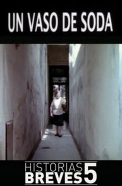 Un vaso de soda (2009)