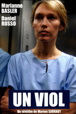 Un viol (2009) Un viol (2009)