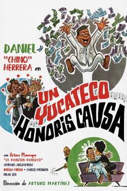 Un yucateco honoris causa (1967) Un yucateco honoris causa (1967)