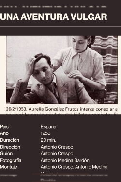Una aventura vulgar (1953) Una aventura vulgar (1953)