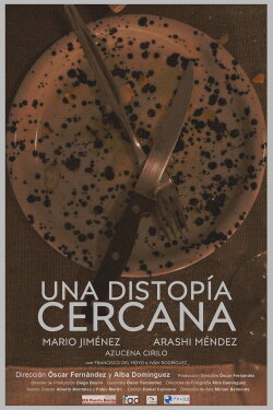Una Distopía Cercana (2024) Una Distopía Cercana (2024)