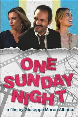 Una domenica notte (2014) Una domenica notte (2014)