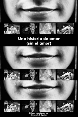 Una historia de amor (sin el amor) (2017) Una historia de amor (sin el amor) (2017)