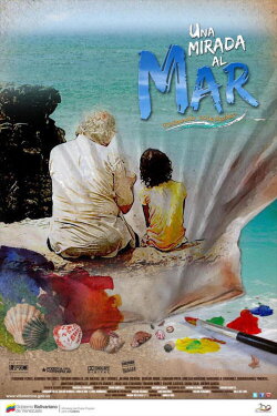 Una Mirada al Mar (2011)