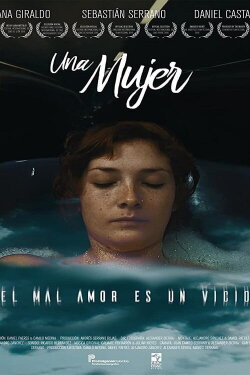 Una mujer (2017) Una mujer (2017)