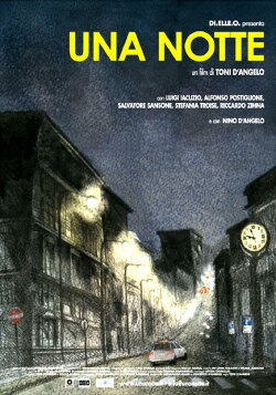 Una notte (2008) Una notte (2008)