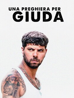 Una preghiera per Giuda (2023) Una preghiera per Giuda (2023)