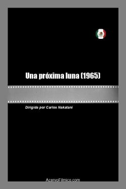 Una próxima luna (1965) Una próxima luna (1965)