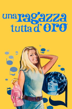 Una ragazza tutta d'oro (1967) Una ragazza tutta d'oro (1967)