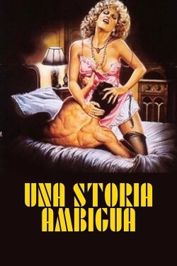 Una storia ambigua (1986) Una storia ambigua (1986)