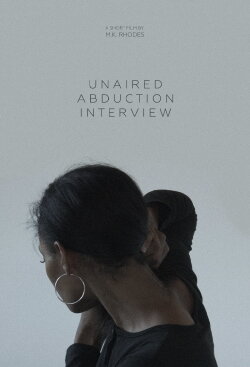 Unaired Abduction Interview (2019)