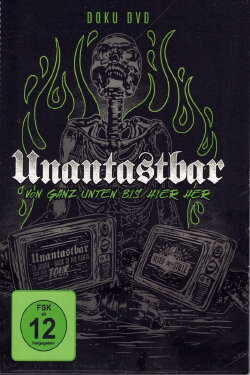 Unantastbar - Von ganz unten bis hier her (2020) Unantastbar - Von ganz unten bis hier her (2020)