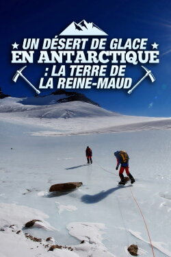 Unbekannte Antarktis - Expedition durch Queen Maud Land (2014) Unbekannte Antarktis - Expedition durch Queen Maud Land (2014)