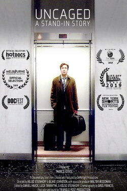 Uncaged: A Stand-In Story (2019)
