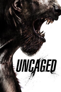 Uncaged (2016) Uncaged (2016)
