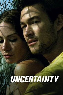 Uncertainty (2009) Uncertainty (2009)