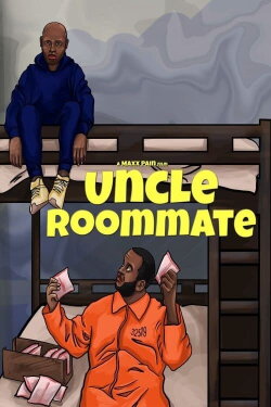 Uncle Roommate (2023) Uncle Roommate (2023)