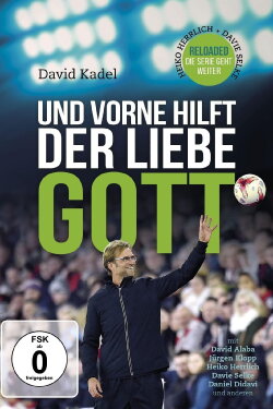 Und vorne hilft der liebe Gott (2018) Und vorne hilft der liebe Gott (2018)