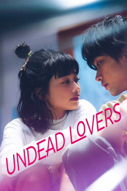 Undead Lovers (2024) Undead Lovers (2024)