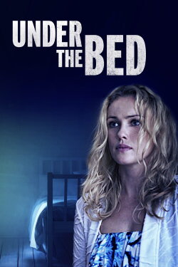 Under the Bed (2017) Under the Bed (2017)