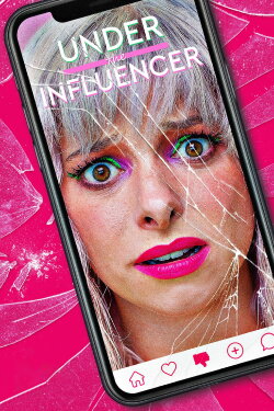 Under the Influencer (2023) Under the Influencer (2023)