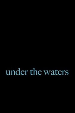 Under the Waters (2023)