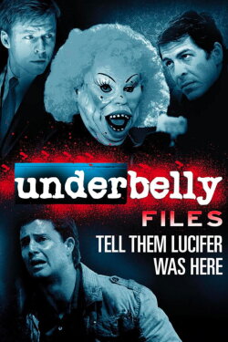 Underbelly Files: Tell Them Lucifer Was Here (2011) Underbelly Files: Tell Them Lucifer Was Here (2011)