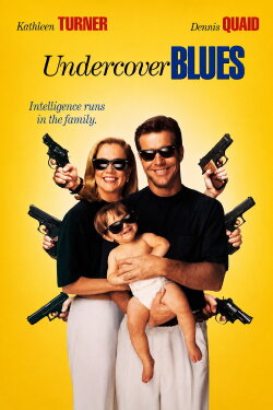 Undercover Blues (1993) Undercover Blues (1993)