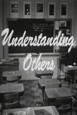 Understanding Others (1958) Understanding Others (1958)