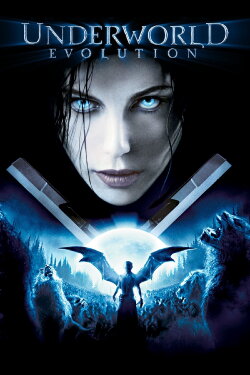 Underworld: Evolution (2006) Underworld: Evolution (2006)
