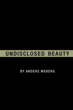 Undisclosed Beauty (2008) Undisclosed Beauty (2008)