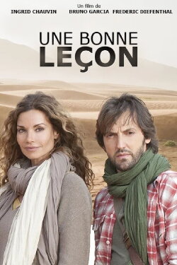 Une bonne leçon (2013) Une bonne leçon (2013)