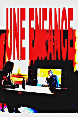 UNE ENFANCE (2024) UNE ENFANCE (2024)