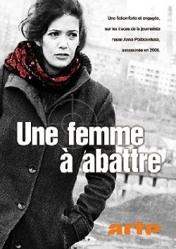Une femme à abattre (2008) Une femme à abattre (2008)