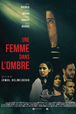 Une femme dans l'ombre (2022) Une femme dans l'ombre (2022)